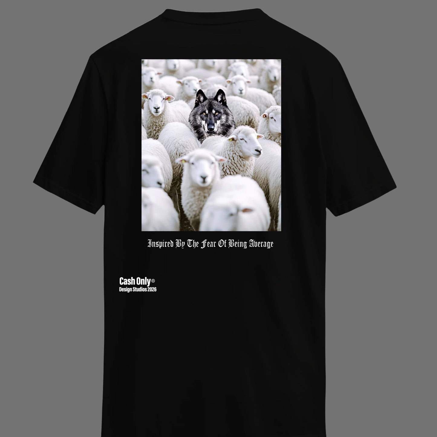 T-SHIRT "WOLF NEVER SHEEP"